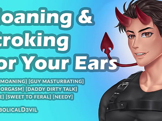 Moaning, Dirty Talk and Stroking for You Until I Cum (Male Audio) - Diabolical D3vil